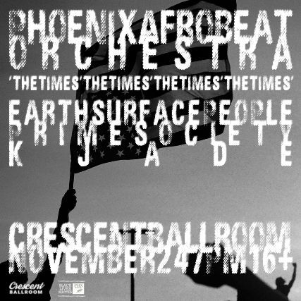 PHOENIX AFROBEAT ORCHESTRA PLAYING 'THE TIMES' IN FULL WITH EARTHSURFACEPEOPLE \/ PRIME SOCIETY \/ KJADE