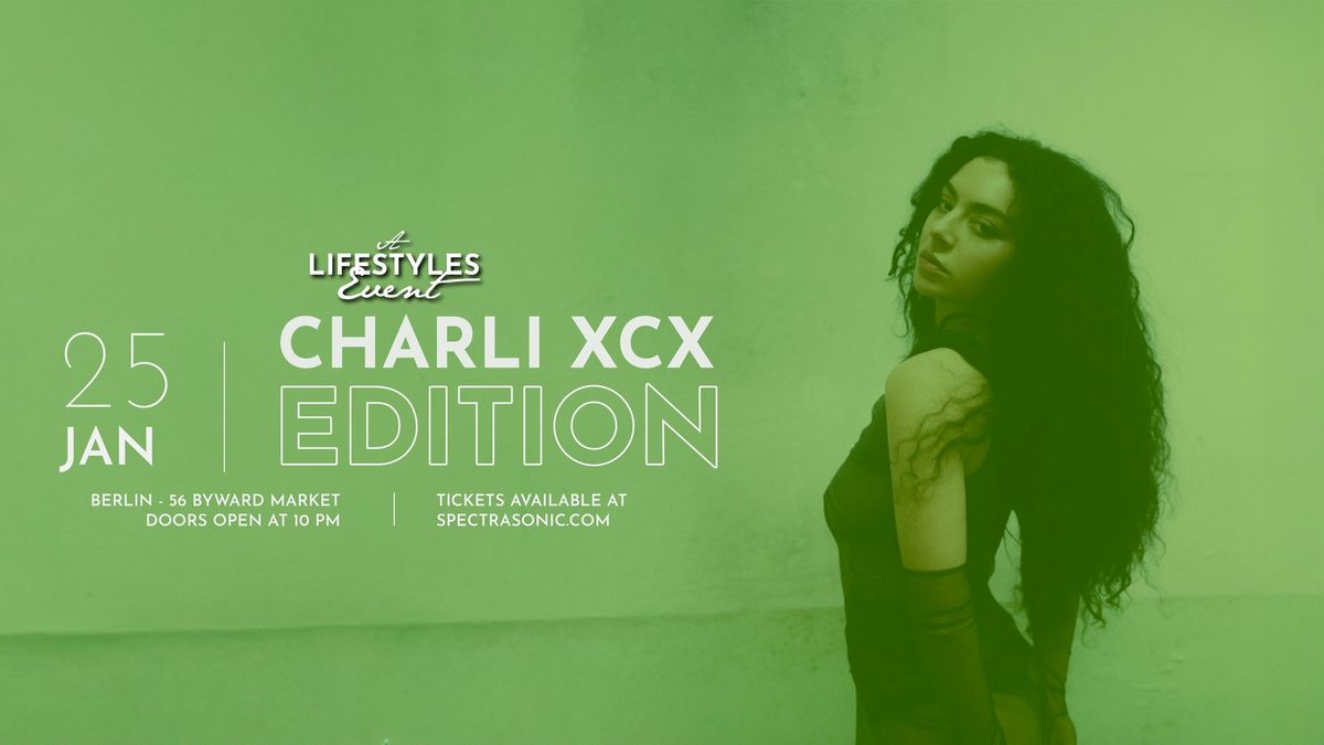 Lifestyles: Charli XCX Night