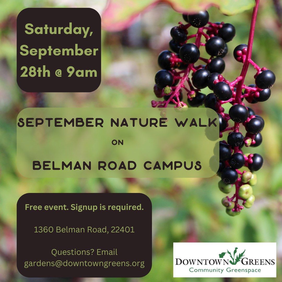 September Nature Walk on Belman road Campus