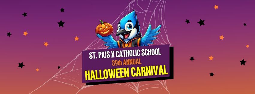 St. Pius X 39th Annual Halloween Carnival 