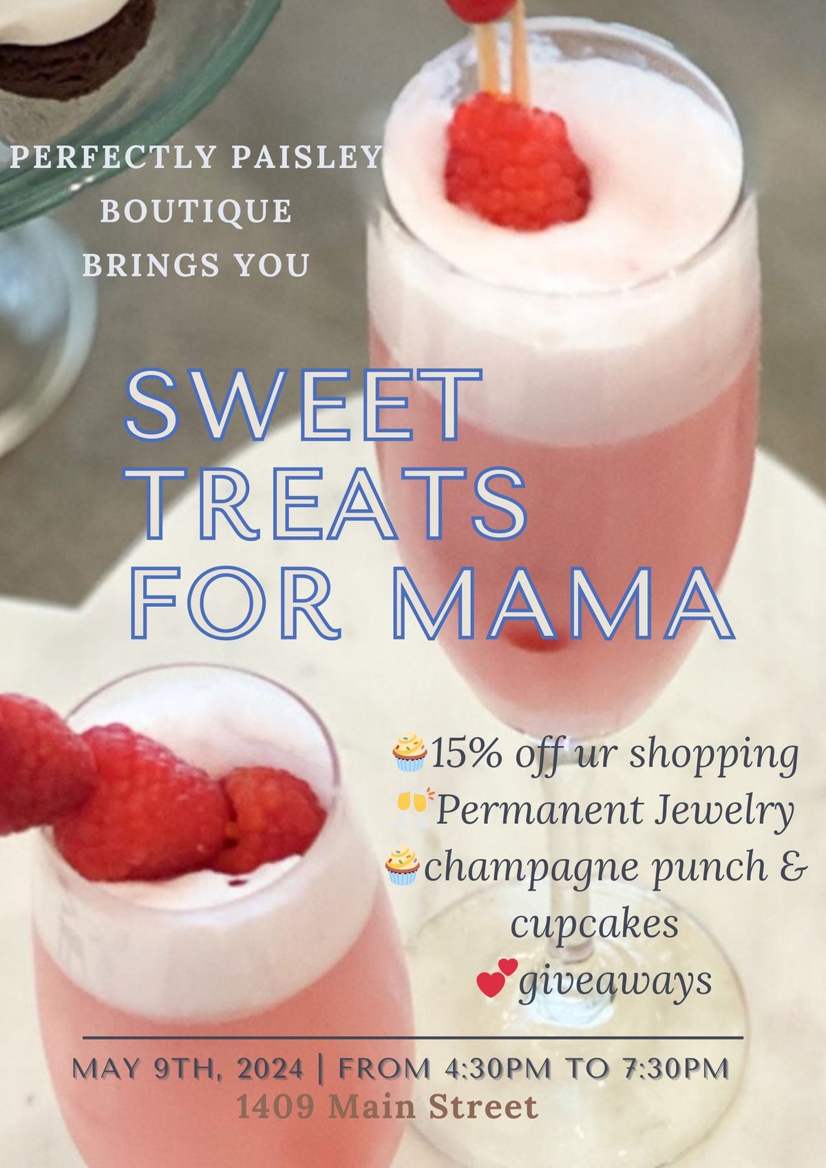 Sweet Treats for Mama