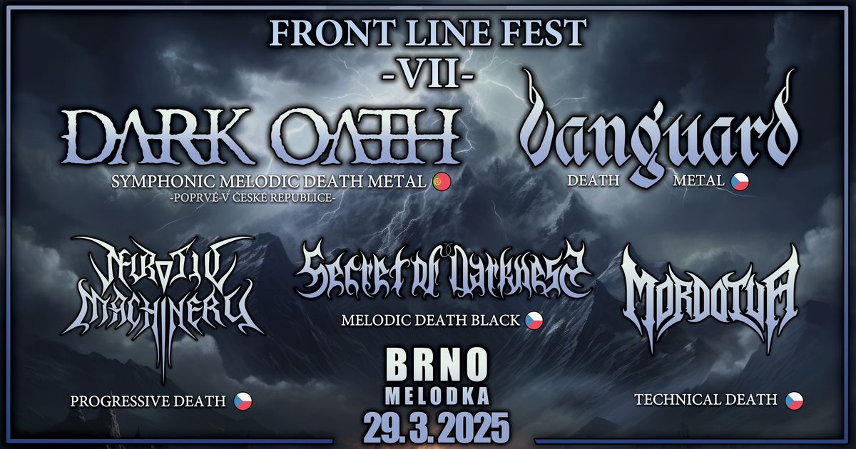 Front Line Fest -VII- | BRNO | DARK OATH (PT) + VANGUARD + NEUROTIC MACHINERY + SECRET OF DARKNESS