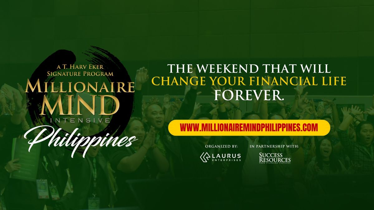 Millionaire Mind Intensive Philippines