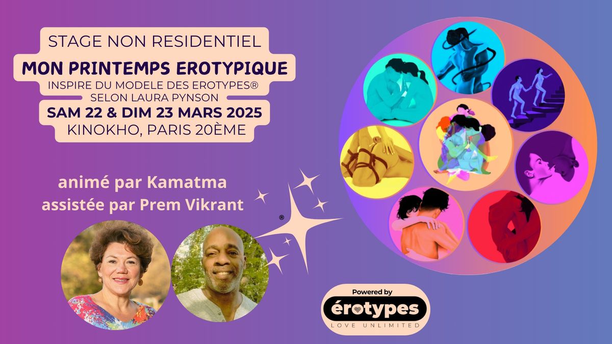 Stage Mon Printemps Erotypique  by Kama