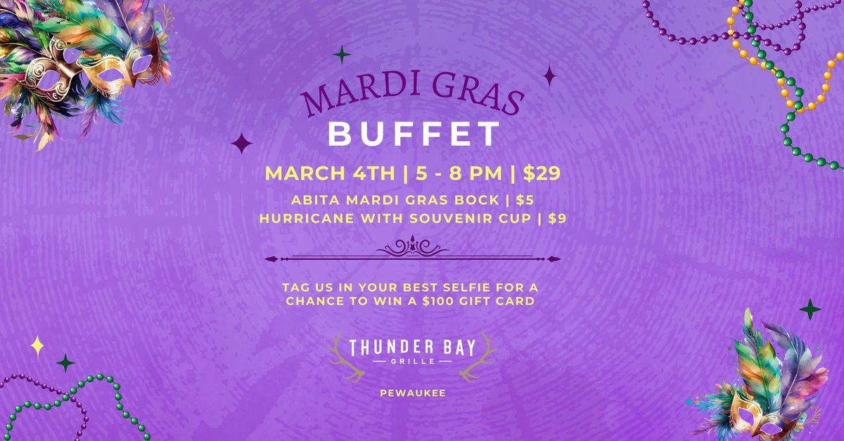 Mardi Gras Buffet | Thunder Bay Grille Pewaukee