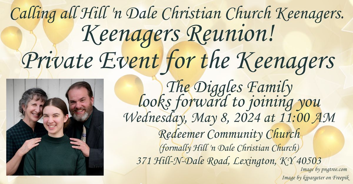PRIVATE REUNION EVENT - Looking for past and present Keenagers from Hill 'n Dale Christian Church