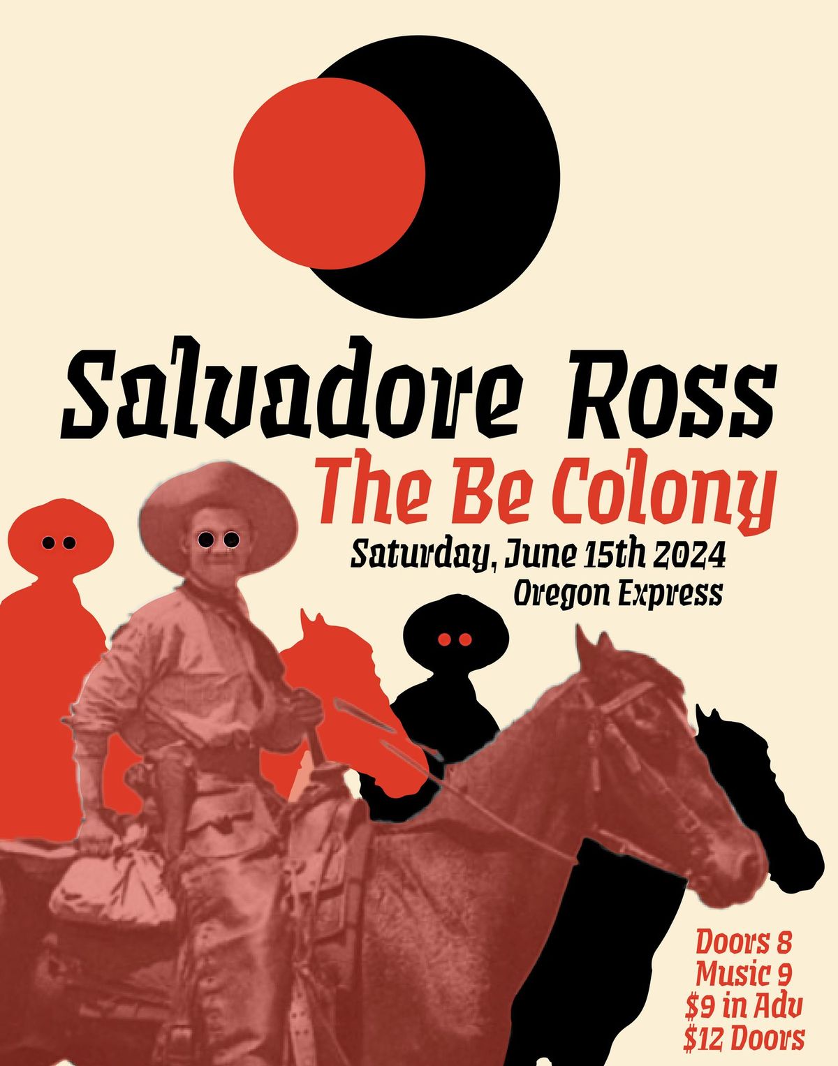 Salvadore Ross and The Be Colony - June 15th