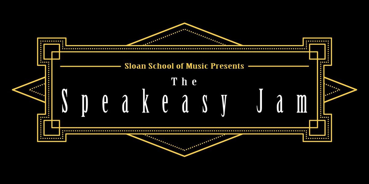 The Speakeasy Jam