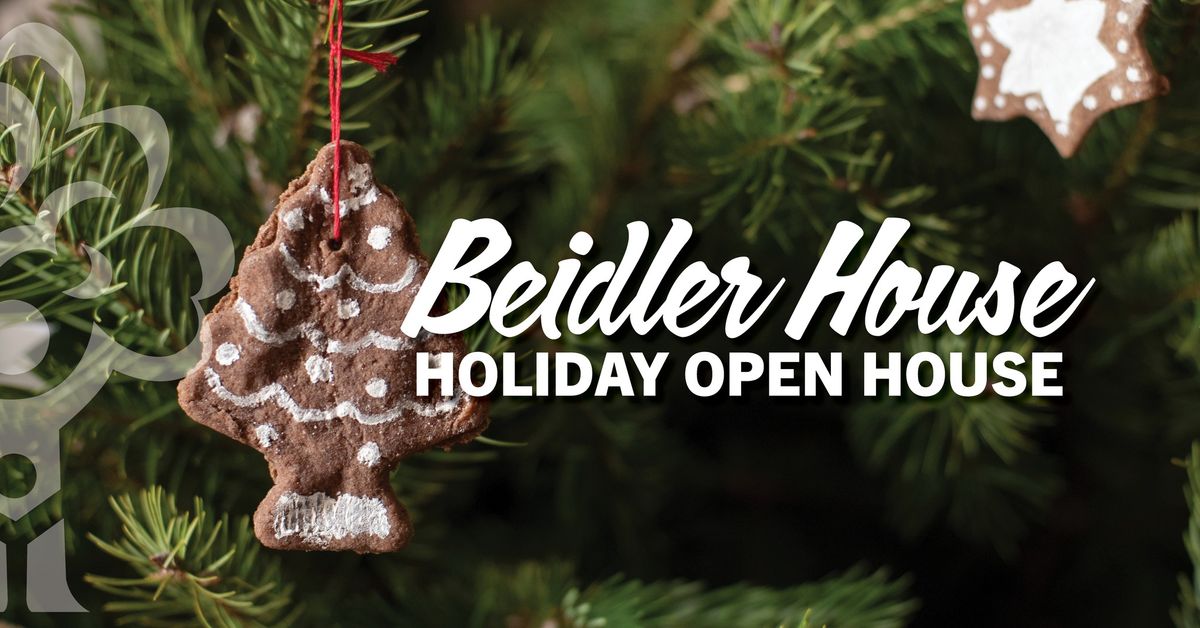 Beidler House | Holiday Open House