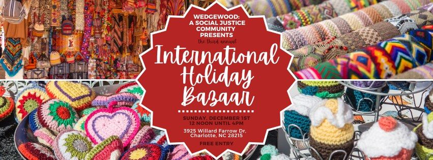 \ud83c\udf89\ud83c\udf0d Join Us for the Third Annual International Holiday Bazaar! \ud83c\udf0d\ud83c\udf89