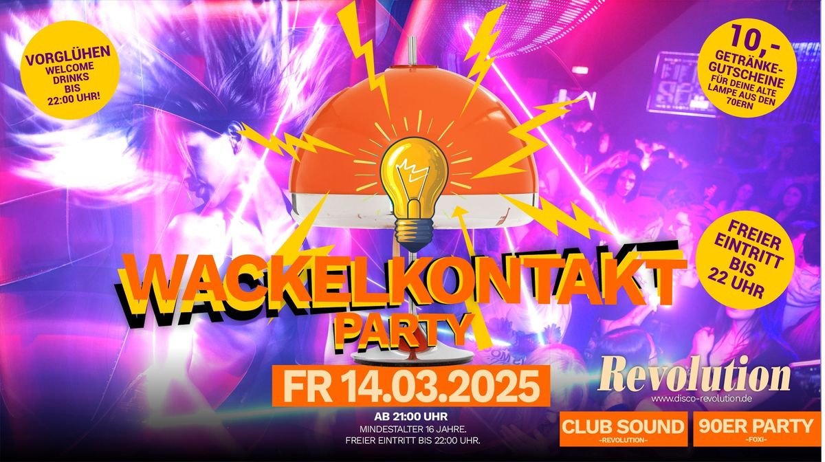 \u26a1 WACKELKONTAKT \u2013 DIE PARTY! \u26a1