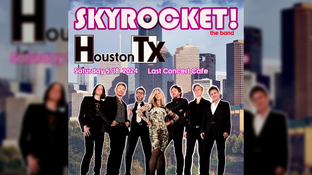 Skyrocket! at Last Concert Amphitheater | Houston, TX