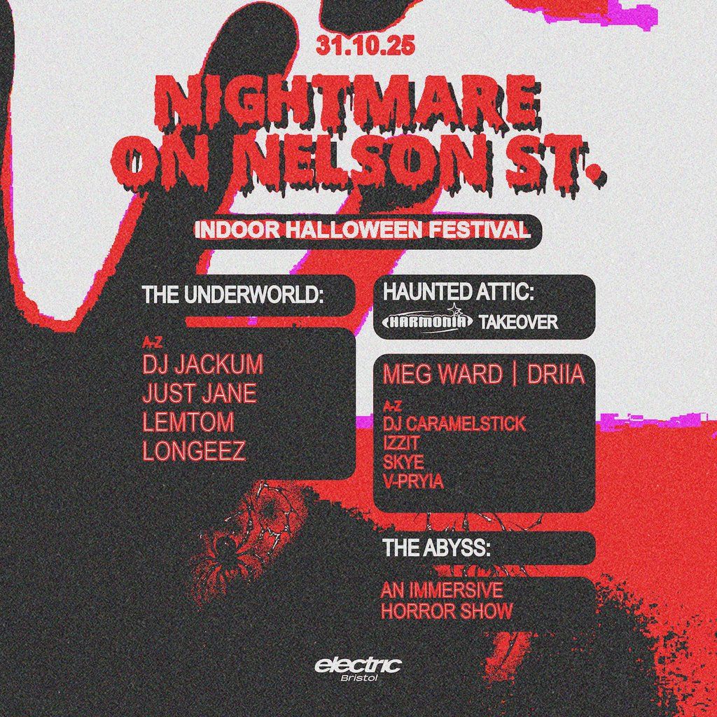 Nightmare On Nelson St - Bristol's Indoor Halloween Festival