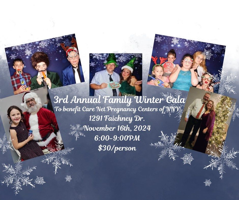 3rd Annual Family Winter Gala!