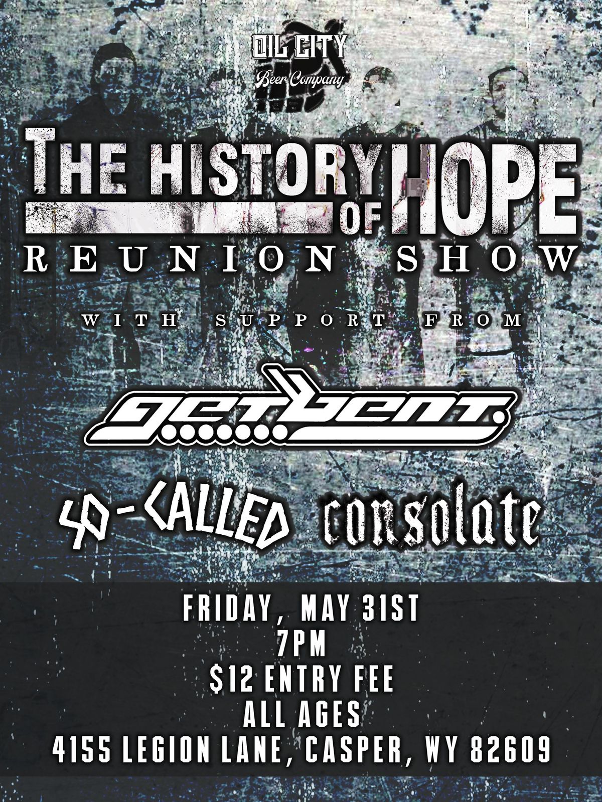 The History of Hope Reunion with So-Called, getbent, & Consolate