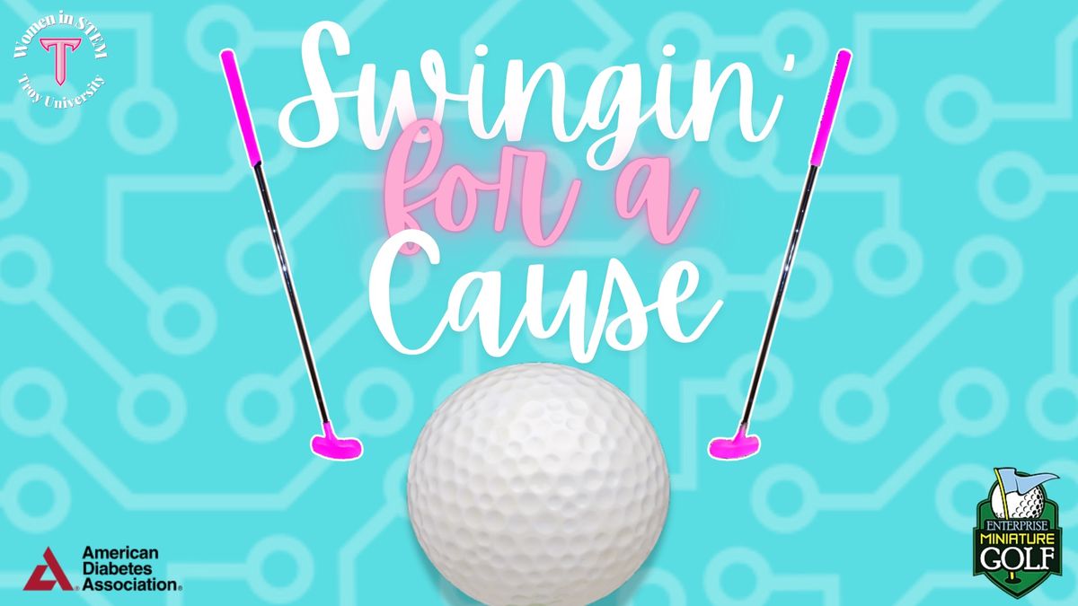 Troy University Women in STEM Mini Golf Tournament