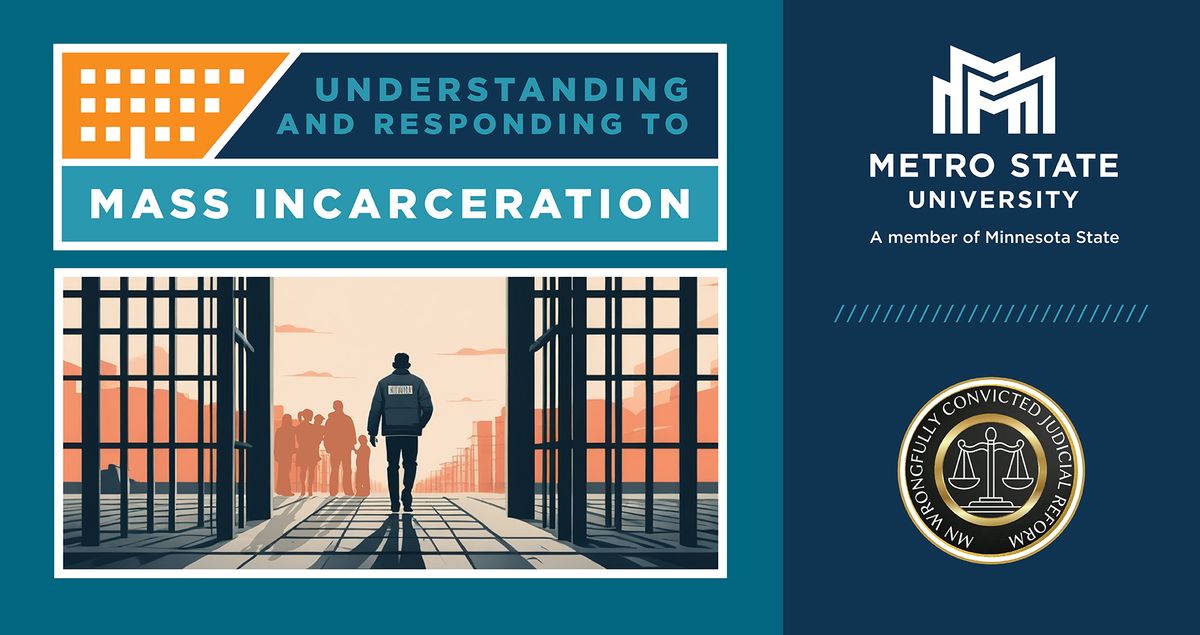 Understanding and Responding to Mass Incarceration 2025 Conference