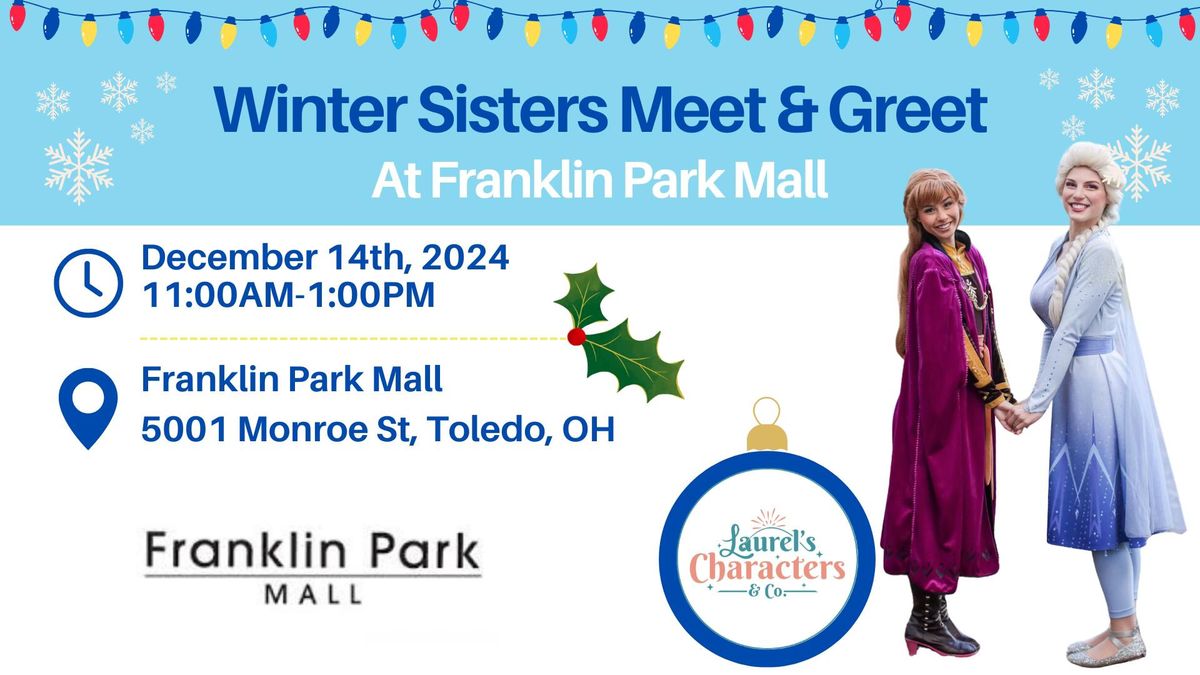 Winter Sisters Meet & Greet at Franklin Park Mall