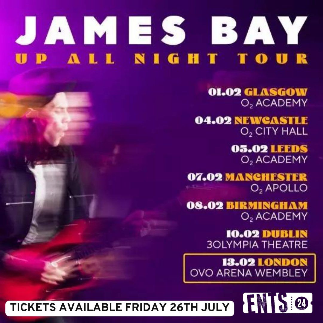 James Bay Glasgow Tickets