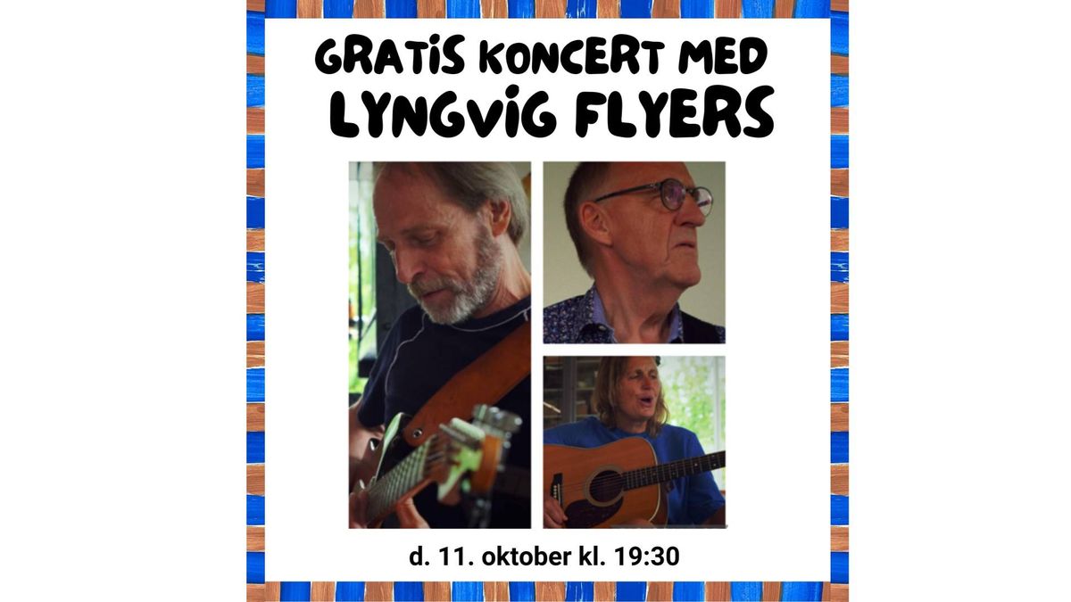 Gratis koncert med Lyngvig Flyers