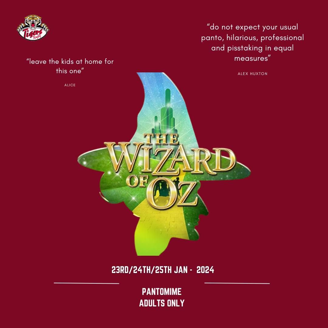 The Wizard of Oz Pantomime \/\/ Adult Only