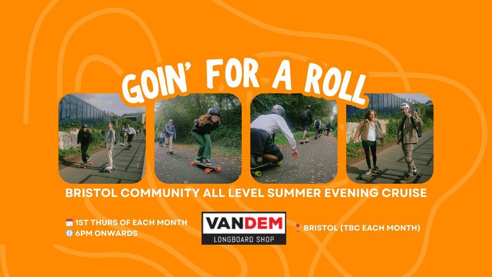 Goin' for a roll - Vandem community all level summer evening cruises