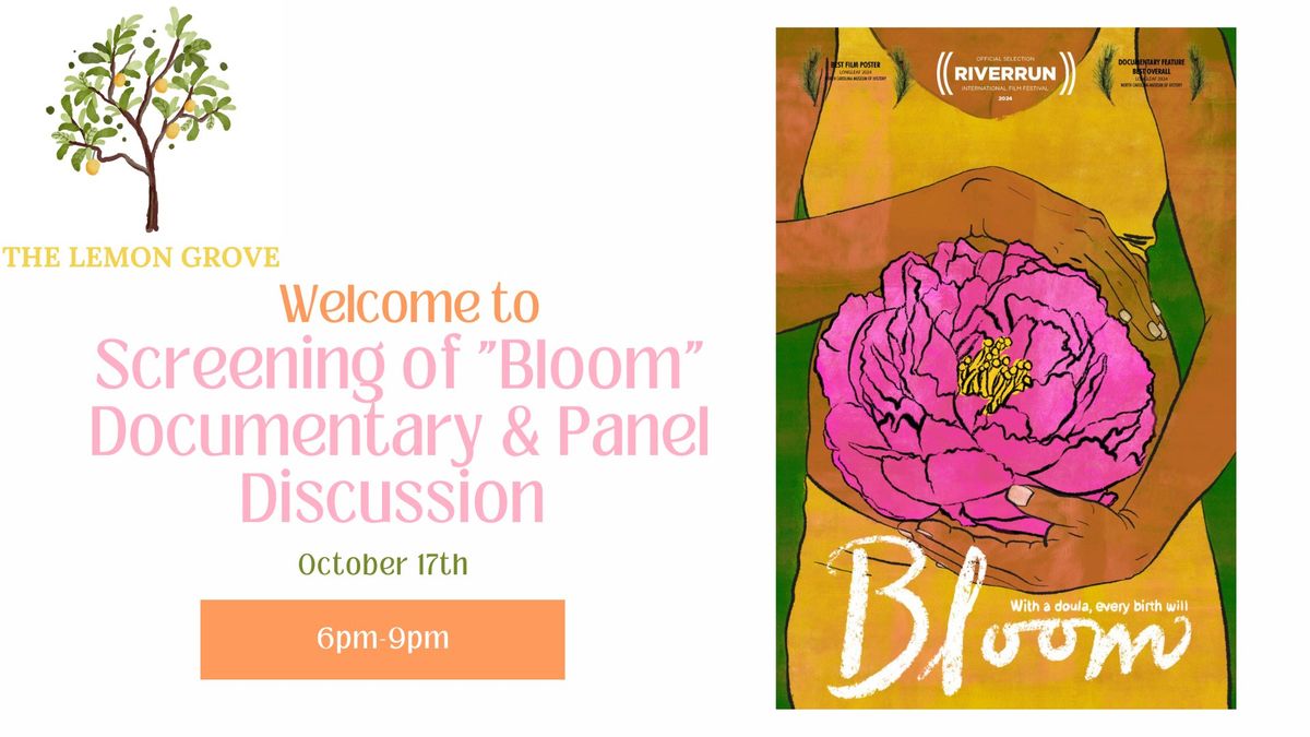 Screening of "Bloom" Documentary & Panel Discussion - Open to Families & Professionals 