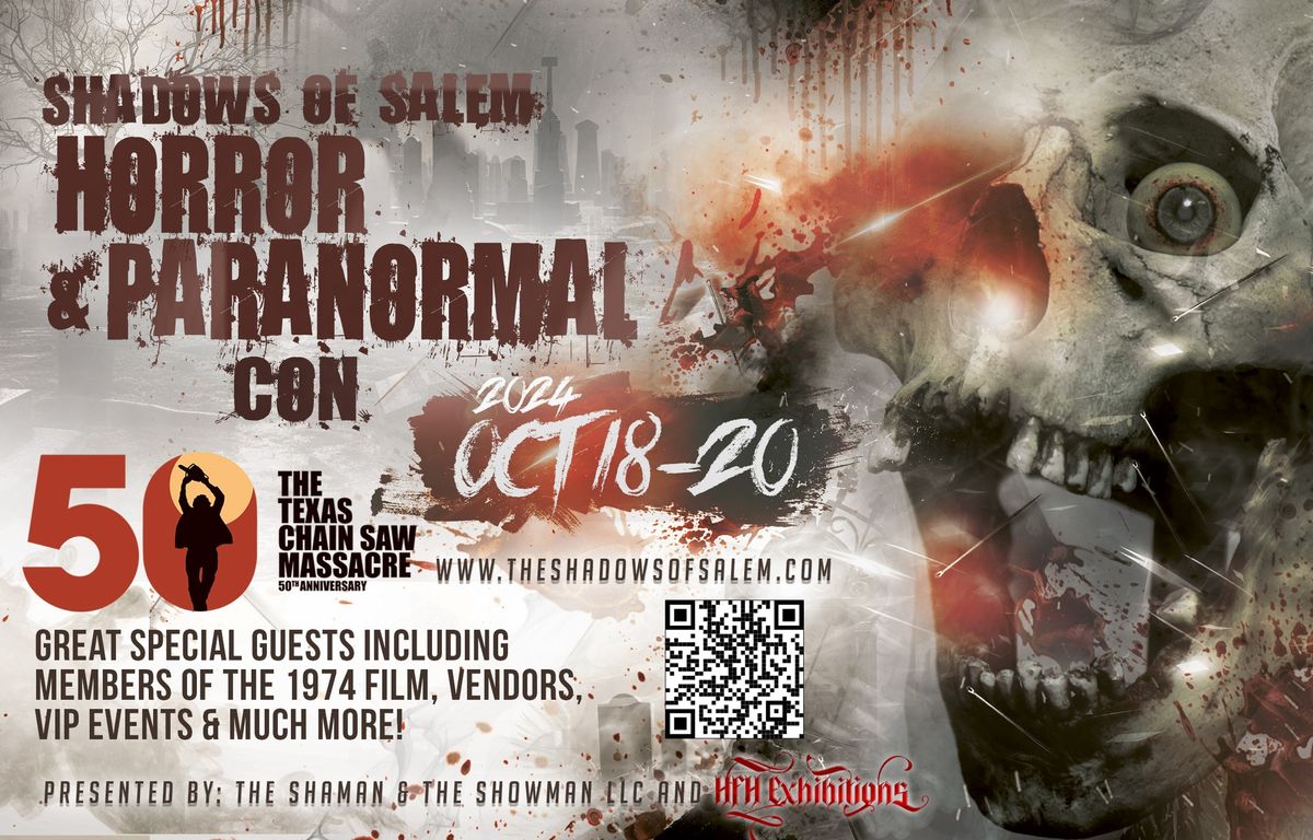 Salem's Horror & Paranormal Convention Oct 18-20 Shadows of Salem Weekend