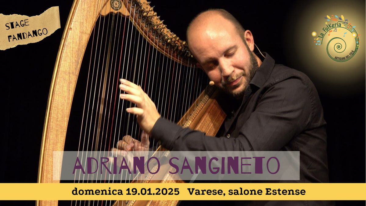 Concerto Adriano Sangineto + stage di fandango con Beatrice Pignolo