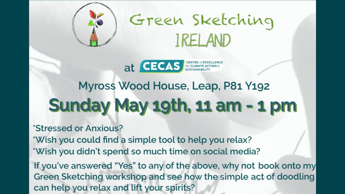 Green Sketching Workshop with Anne Harrington Rees