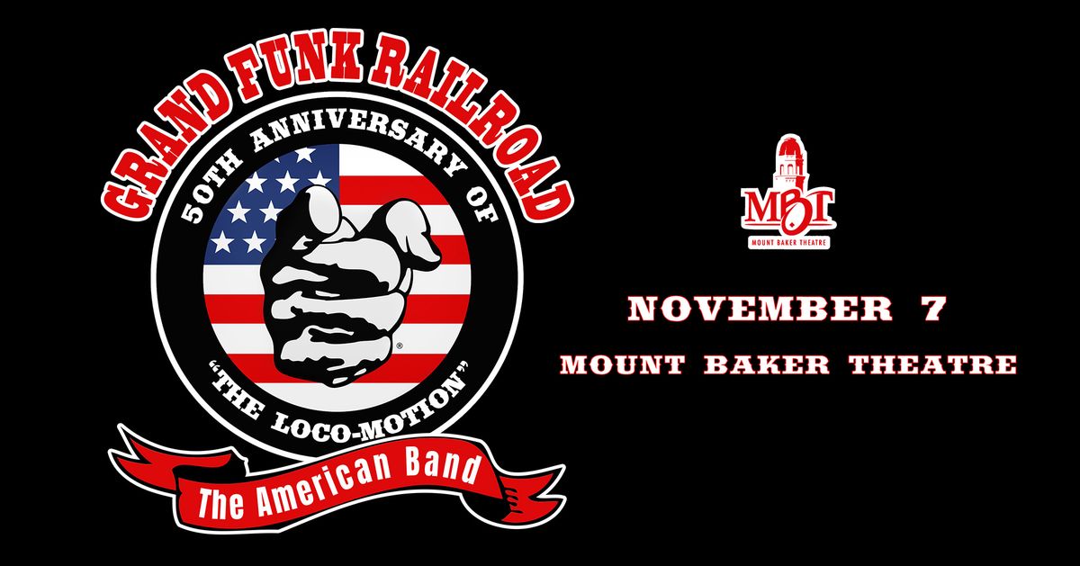 Grand Funk Railroad: The Loco-Motion Tour