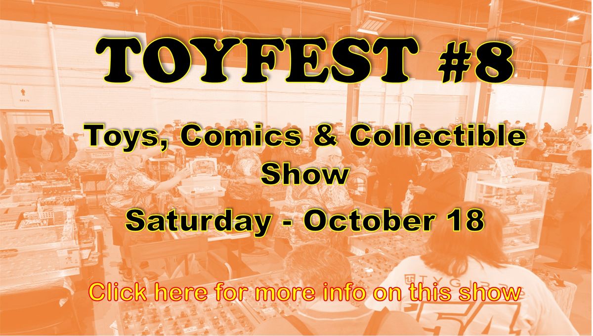 Toyfest #8