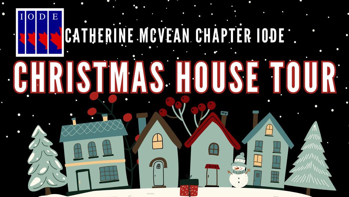 IODE Christmas House Tour