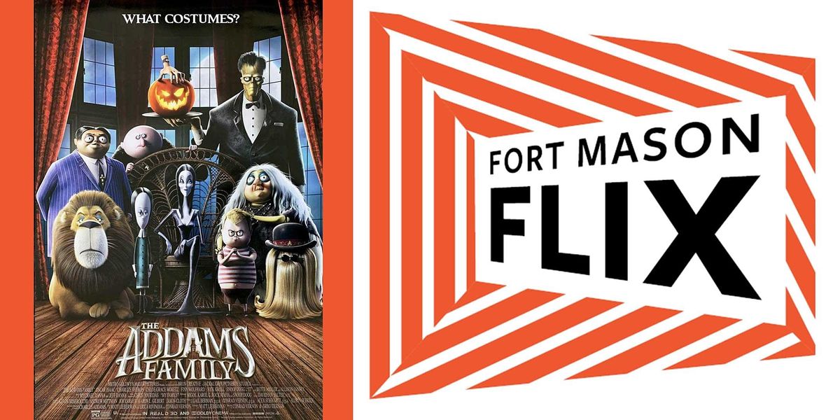 FORT MASON FLIX: The Addams Family (animated)