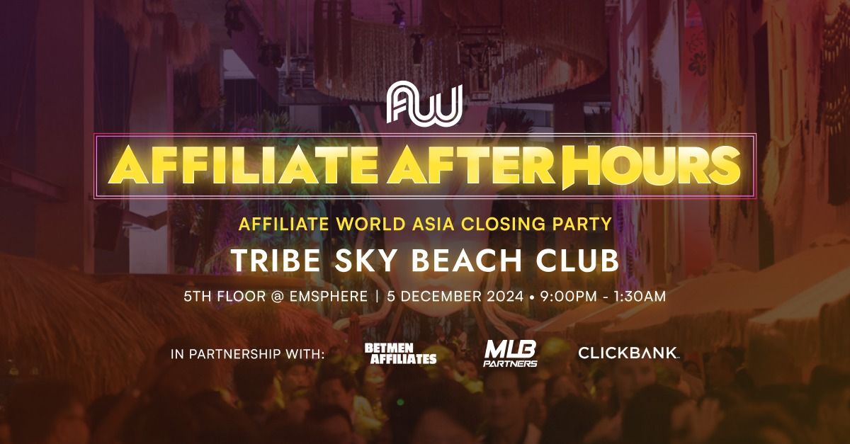 Affiliate World After Hours