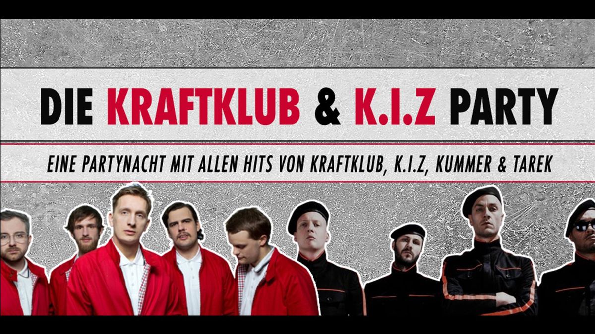 Kraftklub & K.I.Z - Party \u2022 Sa, 07.03.25 \u2022 So36 Berlin