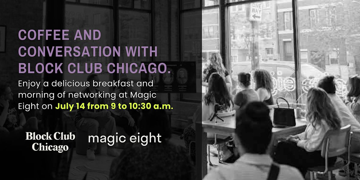 Morning Advertisers Networking with Magic Eight