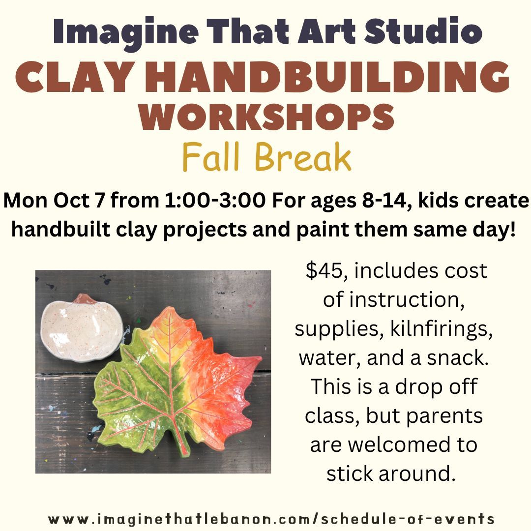 Fall Break Fun! Kids' Handbuilding Workshop