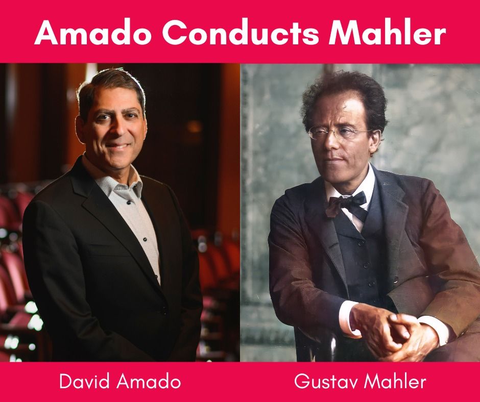 Amado Conducts Mahler