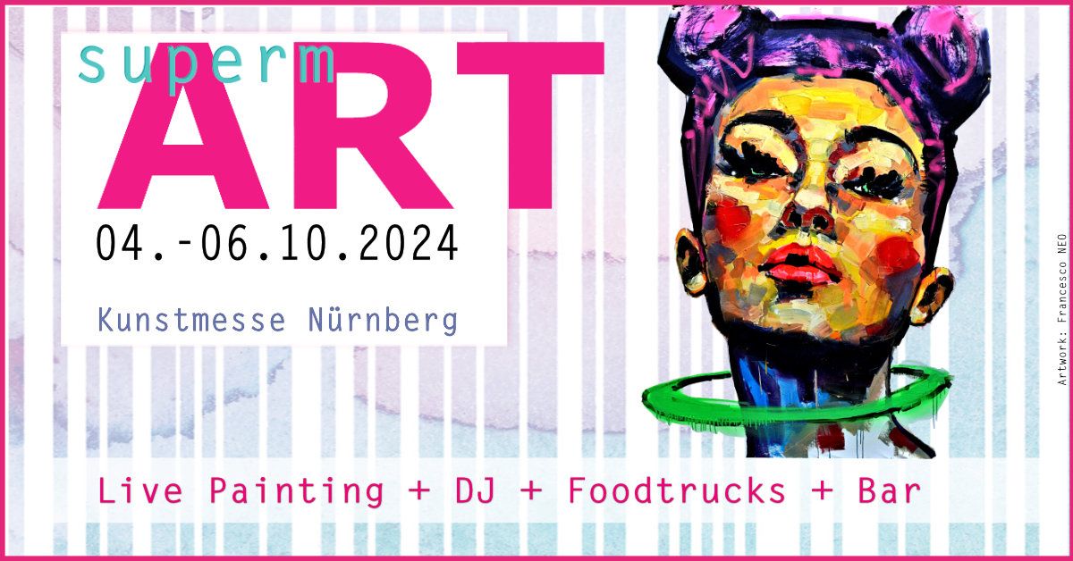 12. supermART Kunstmesse N\u00fcrnberg vom 04. - 06.10.2024 im OFENWERK N\u00fcrnberg