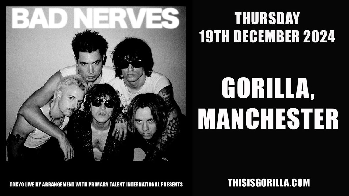 Bad Nerves | Manchester