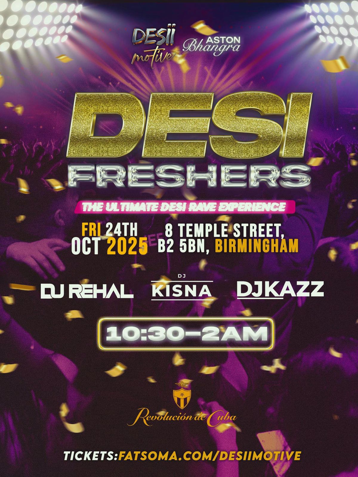 Aston Bhangra Society x Desii Motive Presents: Desi Freshers Birmingham  || 100x Ladies Free Entry Guest List