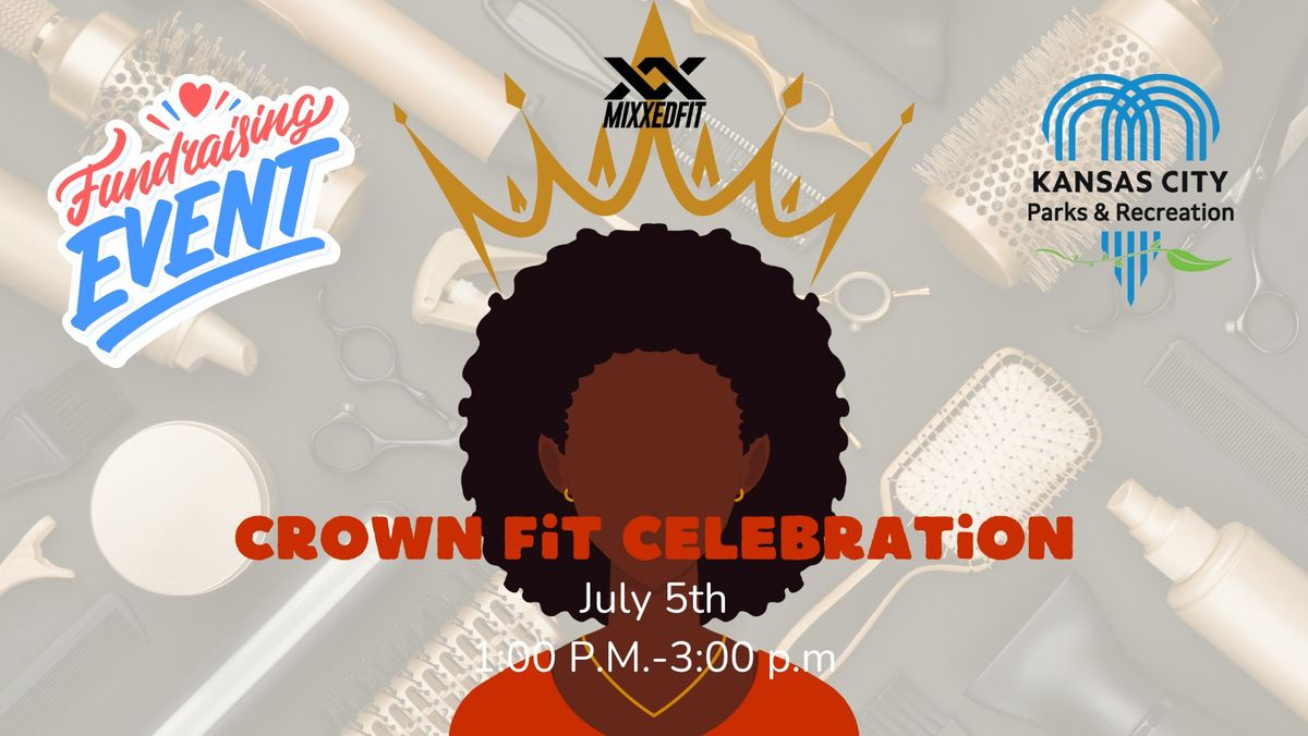 MixxedFit Fundraiser: CROWN Fit Celebration