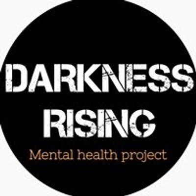 Darkness Rising: A Mental Health Awareness Nonprofit
