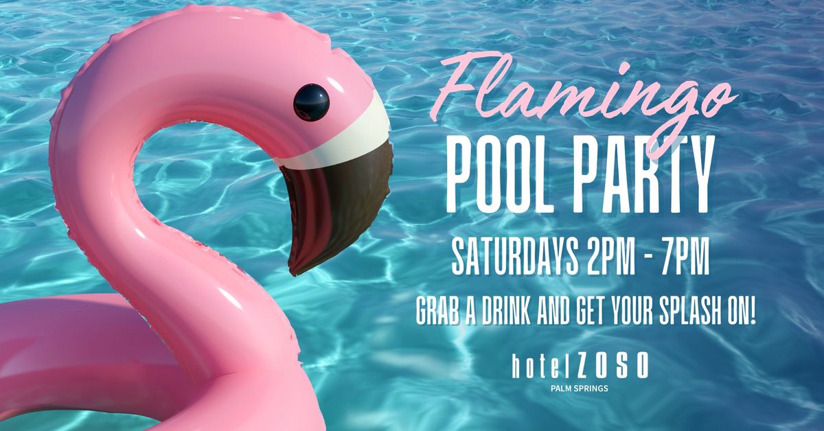 Flamingo Pool Party at Hotel Zoso