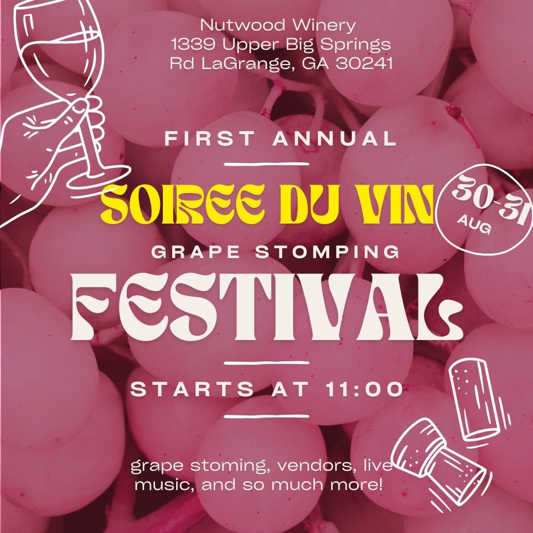 Soir\u00e9e Du Vin Grape Stomping Festival 