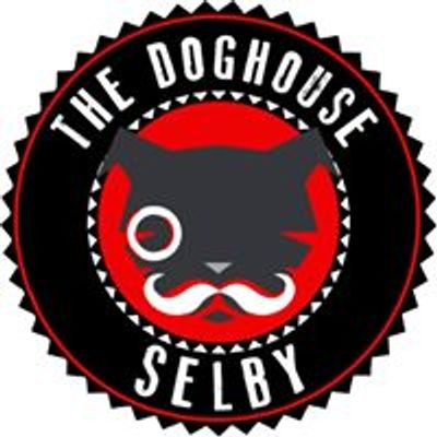 The Doghouse - Selby