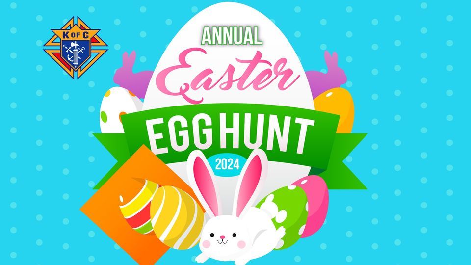 K of C Annual Easter Egg Hunt