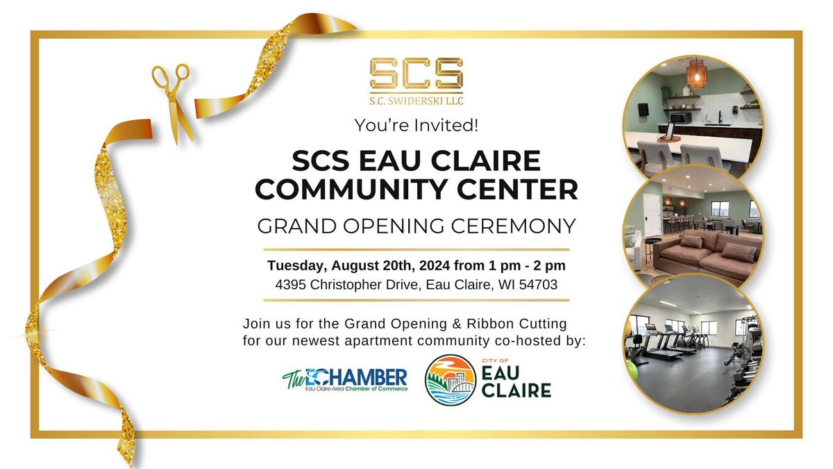 SCS Eau Claire Community Center Grand Opening Ceremony!