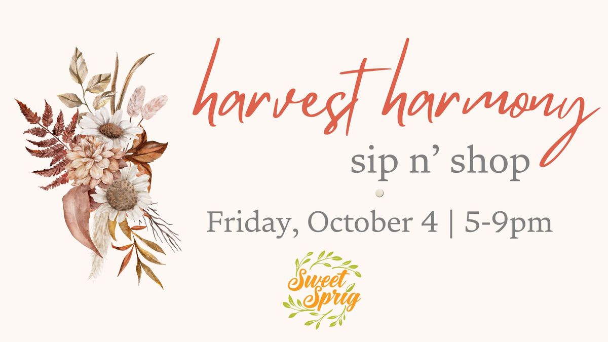 Harvest Harmony Sip n' Shop